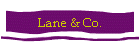 Lane & Co.